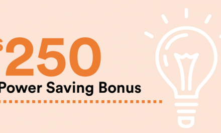 $250 Power Saving Bonus – Time Running Out